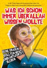 Was Ich Schon Immer Über Allah Wissen Wollte