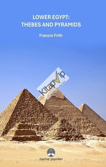 Lower Egypt: Thebes And Pyramids