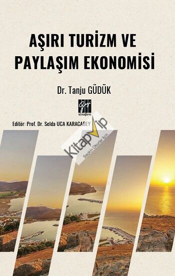 Aşırı Turizm ve Paylaşım Ekonomisi