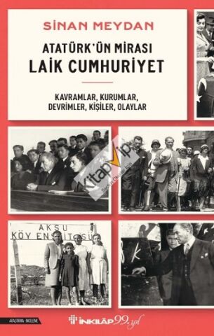 Atatürk’ün Mirası Laik Cumhuriyet