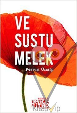Ve Sustu Melek