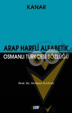 Arap Harfli Alfabetik Osmanlı Türkçesi Sözlüğü (Büyük Boy)