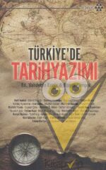 Türkiye’de Tarih Yazımı