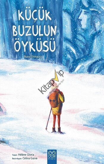 Küçük Buzulun Öyküsü