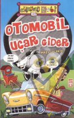 Otomobil Uçar Gider