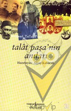 Talat Paşa’nın Anıları