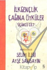İlkgençlik Çağına Öyküler  3.Cilt