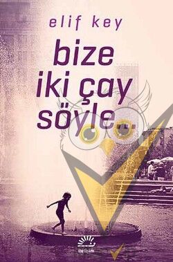 Bize İki Çay Söyle