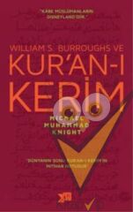William S. Burroughs ve Kur’an-ı Kerim