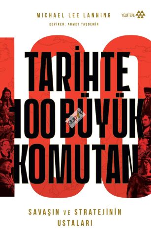 Tarihte 100 Büyük Komutan