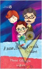 Anne Baba Çocuk Öyküleri
