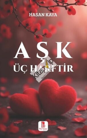 Aşk Üç Harftir