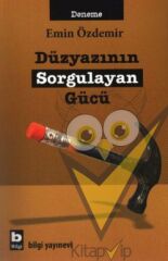 Düzyazının Sorgulayan Gücü