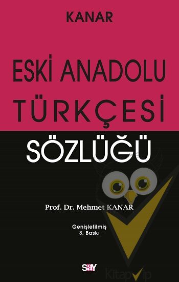 Eski Anadolu Türkçesi Sözlüğü