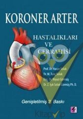 Koroner Arter Hastalıkları ve Cerrahisi