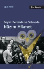 Beyaz Perdede ve Sahnede Nazım Hikmet