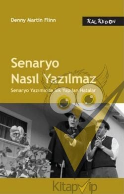 Senaryo Nasıl Yazılmaz