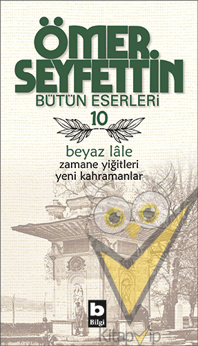 Beyaz Lale / Zamane Yiğitleri / Yeni Kahramanlar