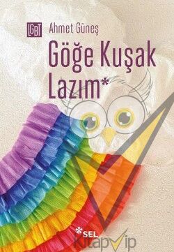 Göğe Kuşak Lazım