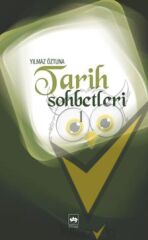 Tarih Sohbetleri 1