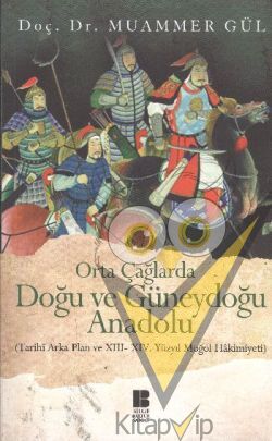 Orta Çağlarda Doğu ve Güneydoğu Anadolu
