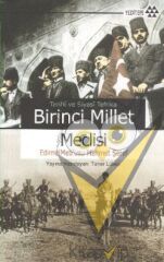 Tarihi ve Siyasi Tefrika Birinci Millet Meclisi