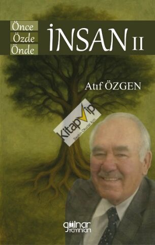 Önce İnsan Özde İnsan Önde İnsan II