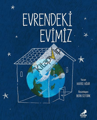 Evrendeki Evimiz