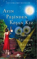 Ayın Peşinden Koşan Kız