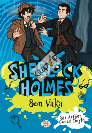 Sherlock Holmes - Son Vaka