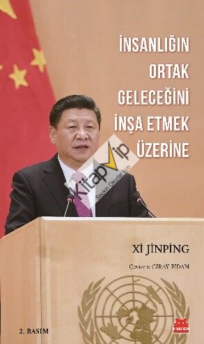 İnsanlığın Ortak Geleceğini İnşa Etmek Üzerine