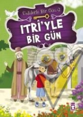 Itri’yle Bir Gün