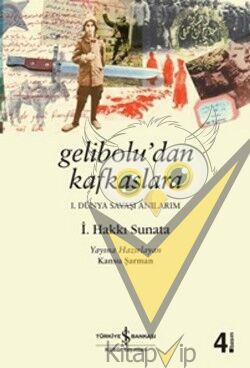 Gelibolu’dan Kafkaslara