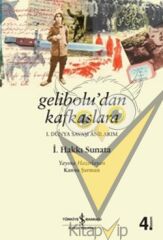 Gelibolu’dan Kafkaslara
