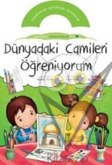 Dünyadaki Camileri Öğreniyorum