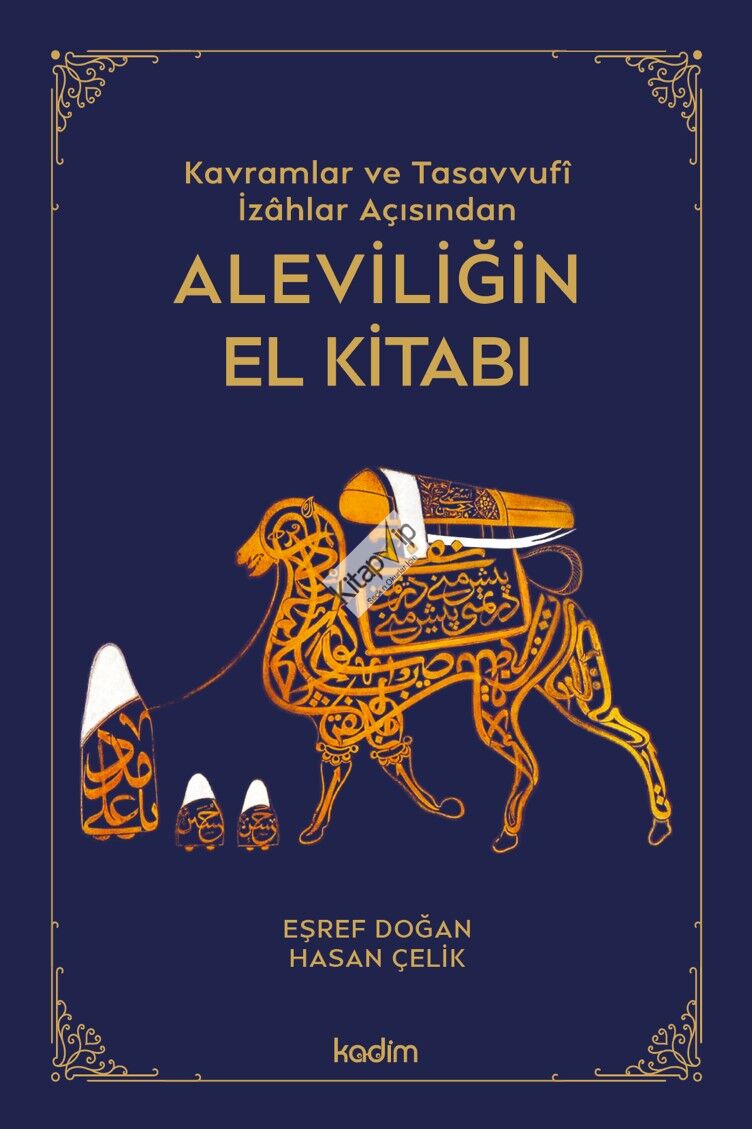 Kavramlar ve Tasavvufî  İzahlar Açısından Aleviliğin El Kitabı