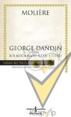 George Dandin veya Bir Koca Nasıl Rezil Edilir?
