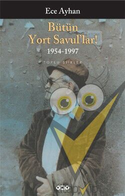 Bütün Yort Savul’lar! 1954 - 1997