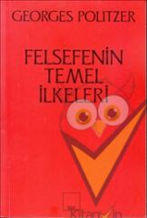 Felsefenin Temel İlkeleri