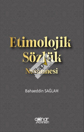 Etimolojik Sözlük Numunesi