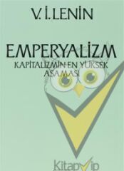 Emperyalizm Kapitalizmin En Yüksek Aşaması
