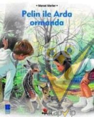 Pelin ile Arda Ormanda