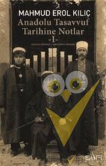 Anadolu Tasavvuf Tarihine Notlar - 1