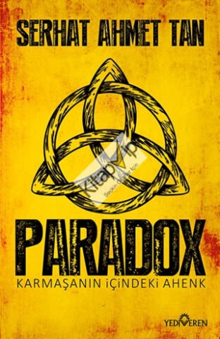 Paradox ;Karmaşanın İçindeki Ahenk