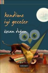 Kendime İyi Geceler