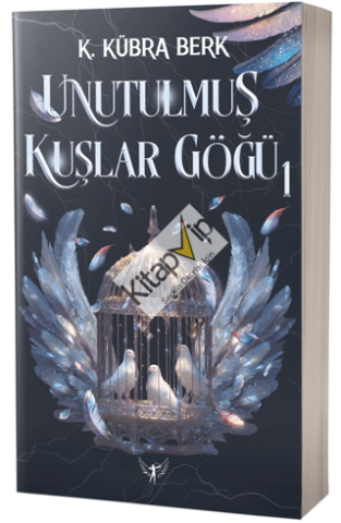 Unutulmuş Kuşlar Göğü 1