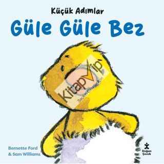 Küçük Adımlar - Güle Güle Bez (Ciltli)