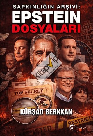 Sapkınlığın Arşivi: Epstein Dosyaları