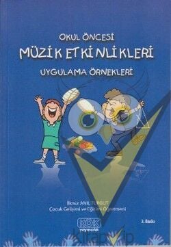 Okul Öncesi Müzik Etkinlikleri Uygulama Örnekleri