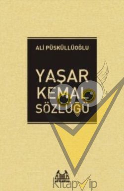 Yaşar Kemal Sözlüğü